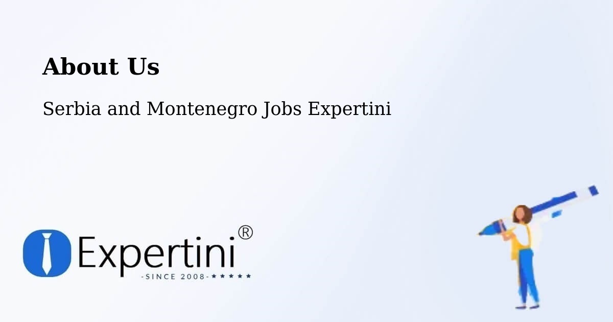 About Expertini Recruitment Platform  – Chandler - Chandler, Serbia and Montenegro Jobs Expertini