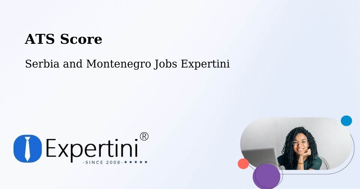 Resume ATS Score & Job Description Match Tool – Chandler - Serbia and Montenegro Jobs Expertini