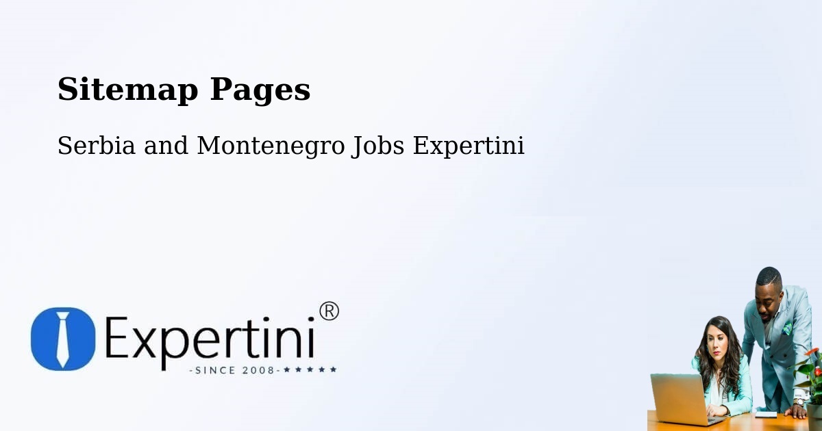 Sitemap Pages - Chandler - Serbia and Montenegro Jobs Expertini