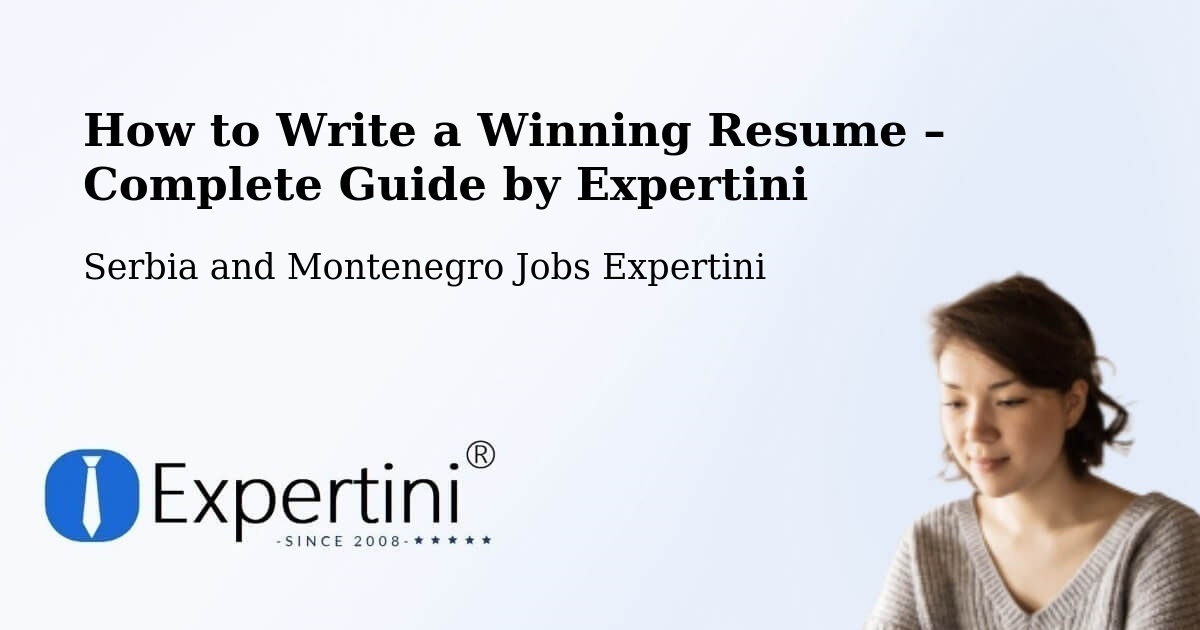 Resume Writing Guide for Job Seekers – Chandler - Chandler, Serbia and Montenegro Jobs Expertini