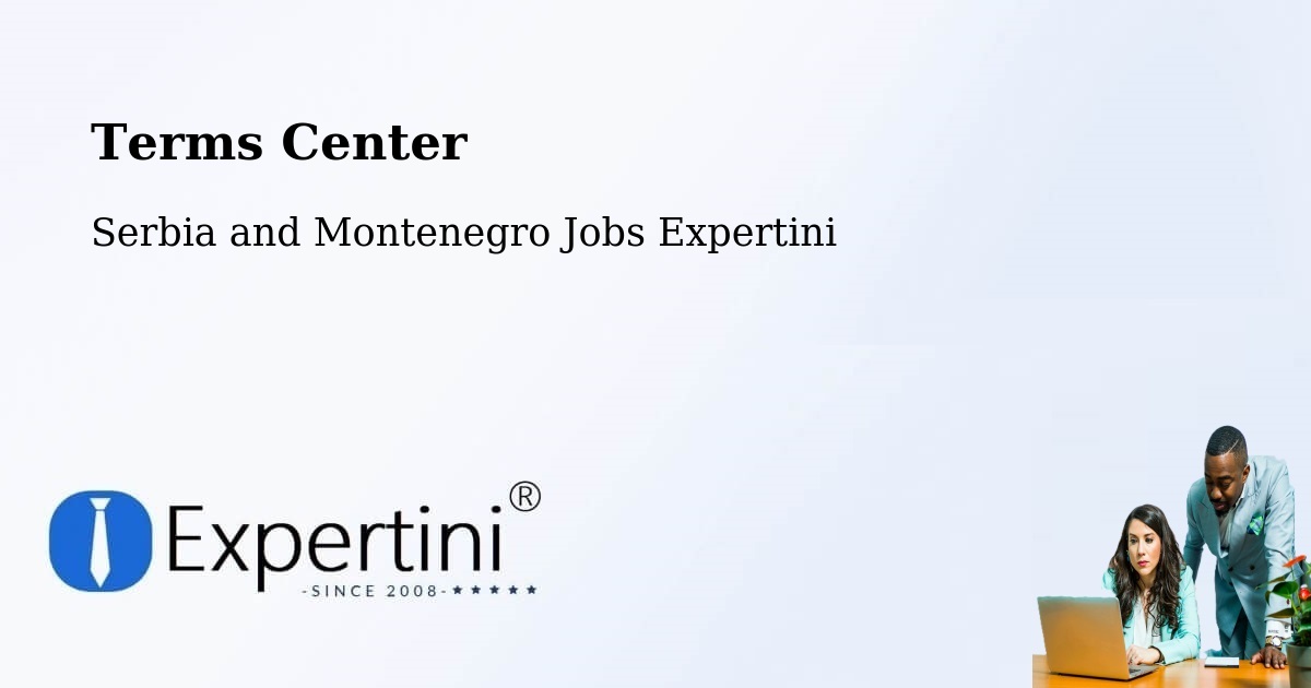 Terms of Service – Chandler - Serbia and Montenegro Jobs Expertini